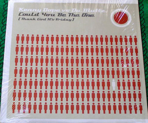 Kenny Dope* Vs Da. Muttz.* : Could You Be The One (Thank God It's Friday) (12