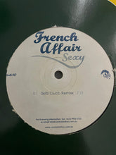 Load image into Gallery viewer, Nick Skitz / French Affair : Everything Is You / Sexy (12&quot;)
