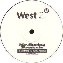 Load image into Gallery viewer, Mr. Spring : Blaxxtraxx 3 (Funky Nassau) (12&quot;)
