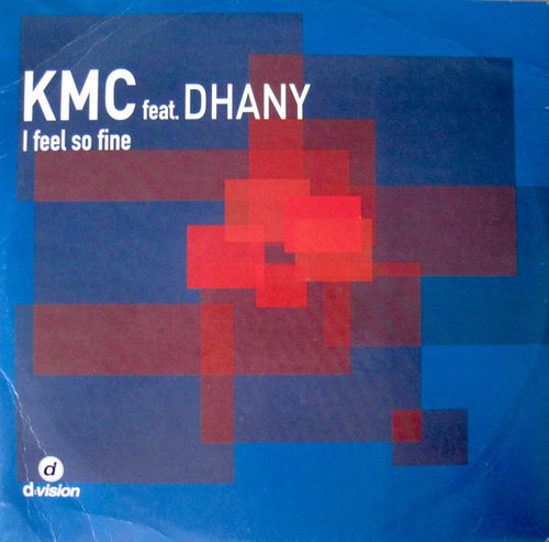 KMC (2) Feat. Dhany : I Feel So Fine (12