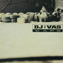 Load image into Gallery viewer, DJ Vas : Caps (12&quot;)

