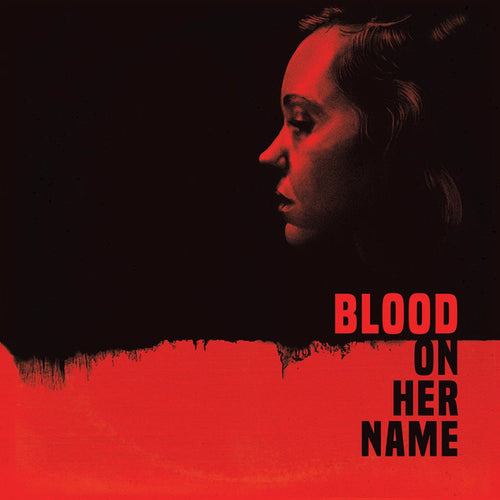Brooke Blair, Will Blair : Blood On Her Name (LP, 180)