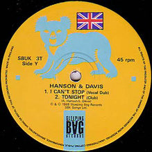 Load image into Gallery viewer, Hanson &amp; Davis : I Can&#39;t Stop (12&quot;)
