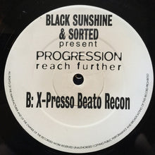 Load image into Gallery viewer, Progression : Reach Further (The X-Press 2 Reconstruction) (12&quot;)
