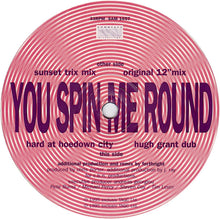 Load image into Gallery viewer, Infamy (4) Featuring Lawrie Demacque* : You Spin Me Round (12&quot;)
