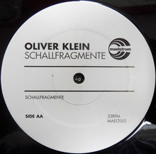 Load image into Gallery viewer, Oliver Klein : Timeloop / Schallfragmente (12&quot;)
