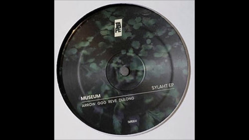 Museum (2) : Sylaht EP (12