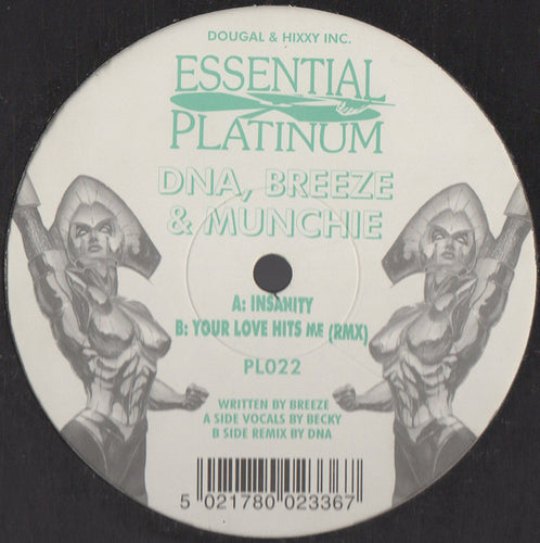DNA (2), Breeze* & Munchie (2) / Breeze* : Insanity / Your Love Hits Me (Rmx) (12