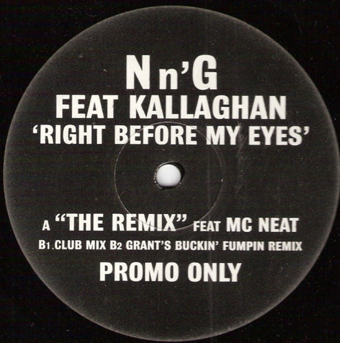 N n'G* Feat Kallaghan : Right Before My Eyes (12