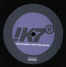 Load image into Gallery viewer, Nick Holder : Don&#39;t Go Away (12&quot;)

