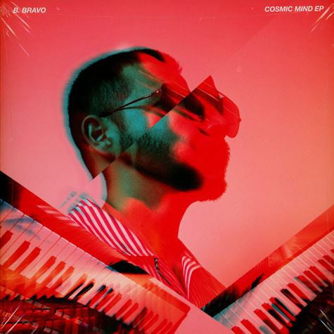 B. Bravo : Cosmic Mind EP (12