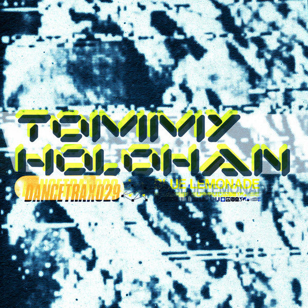 Tommy Holohan : Dancetrax029 (10