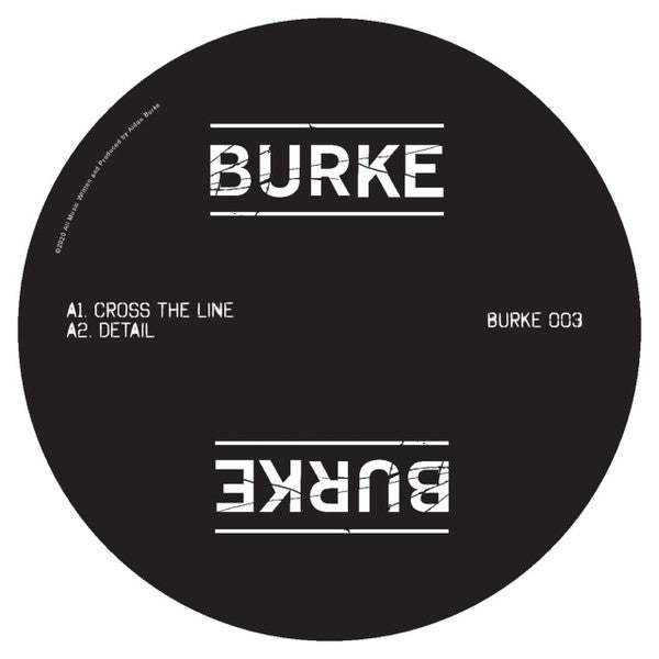 Burke (8) : Cross The Line (12