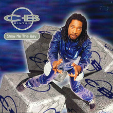 Load image into Gallery viewer, CB Milton : Show Me The Way (12&quot;)

