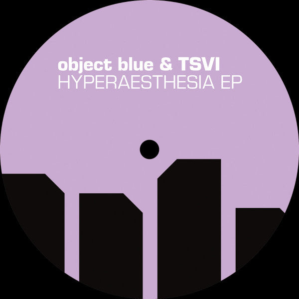 object blue & TSVI : Hyperaesthesia EP  (12