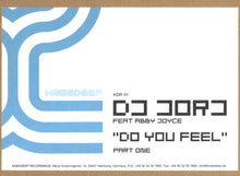 Load image into Gallery viewer, DJ Jorj : Do You Feel (Part One) (12&quot;)
