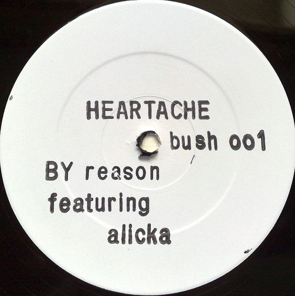 Reason (7) Featuring Alicka : Heartache (12