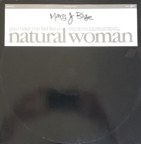 Mary J. Blige : (You Make Me Feel Like A) Natural Woman (12