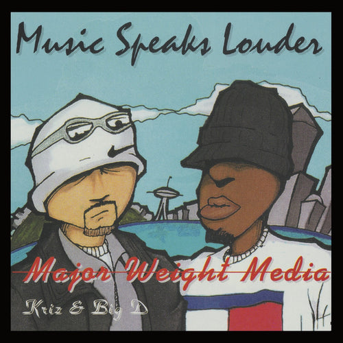 Major Weight Media : Music Speaks Louder (12