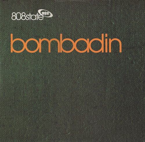 808state* : Bombadin (12