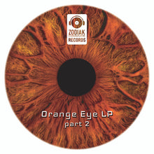 Load image into Gallery viewer, Jaquarius (2) &amp; Yakh : Orange Eye LP - Part 2 (12&quot;, Album, Sol)
