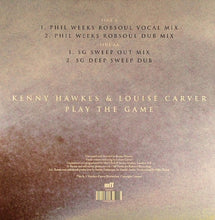 Load image into Gallery viewer, Kenny Hawkes &amp; Louise Carver : Play The Game (Berlin &amp; Paris Remixes) (12&quot;)
