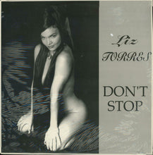 Load image into Gallery viewer, Liz Torres : I Don&#39;t Want You To Stop (12&quot;)
