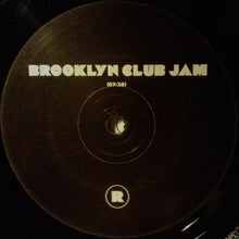 Load image into Gallery viewer, Runaway : Brooklyn Club Jam (12&quot;, RP)
