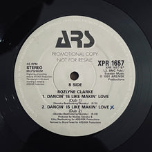 Load image into Gallery viewer, Rozlyne Clarke : Dancin&#39; Is Like Making Love (12&quot;, Promo)
