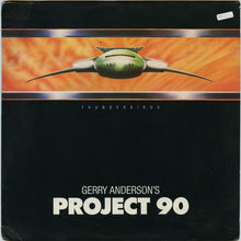 Load image into Gallery viewer, Gerry Anderson&#39;s Project 90 : Project 90 (12&quot;)

