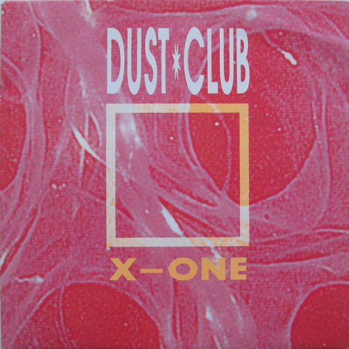 Dust Club : X-One (12