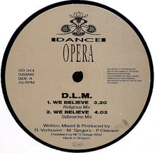 Load image into Gallery viewer, DLM : We Believe (12&quot;)
