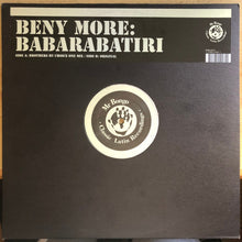 Load image into Gallery viewer, Beny Moré : Babarabatiri (12&quot;)
