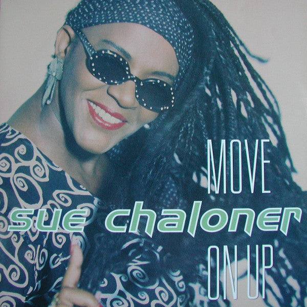 Sue Chaloner : Move On Up (12