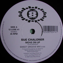 Load image into Gallery viewer, Sue Chaloner : Move On Up (12&quot;)
