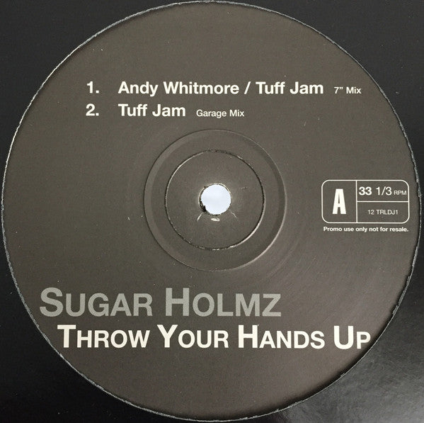 Sugar Holmz : Throw Your Hands Up (12