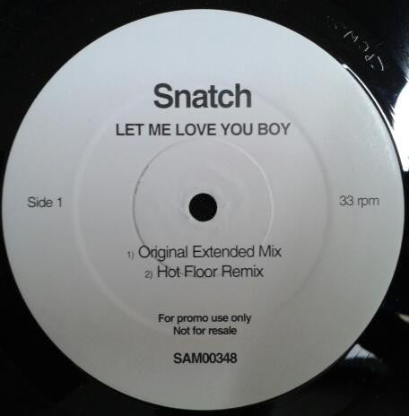 Snatch (2) : Let Me Love You Boy (12