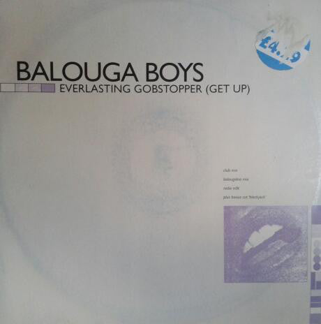 Balouga Boys : Everlasting Gobstopper (Get Up) (12