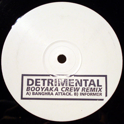 Detrimental : Banghra Attack / Informer  (Booyaka Crew Remix) (12