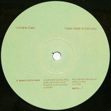 Load image into Gallery viewer, Lorraine Cato : I Was Made To Love You (12&quot;, Promo)

