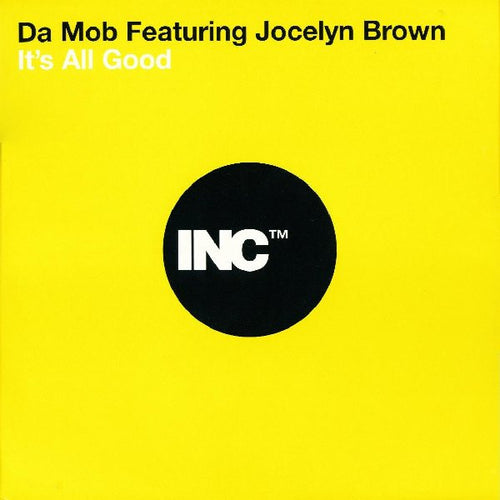 Da Mob Featuring Jocelyn Brown : It's All Good (12
