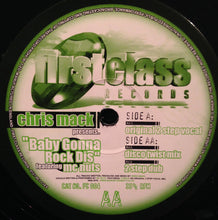 Load image into Gallery viewer, Chris Mack Featuring MC Nuts : Baby Gonna Rock Dis (12&quot;)
