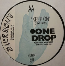 Load image into Gallery viewer, One Drop : Keep On (12&quot;, Promo)
