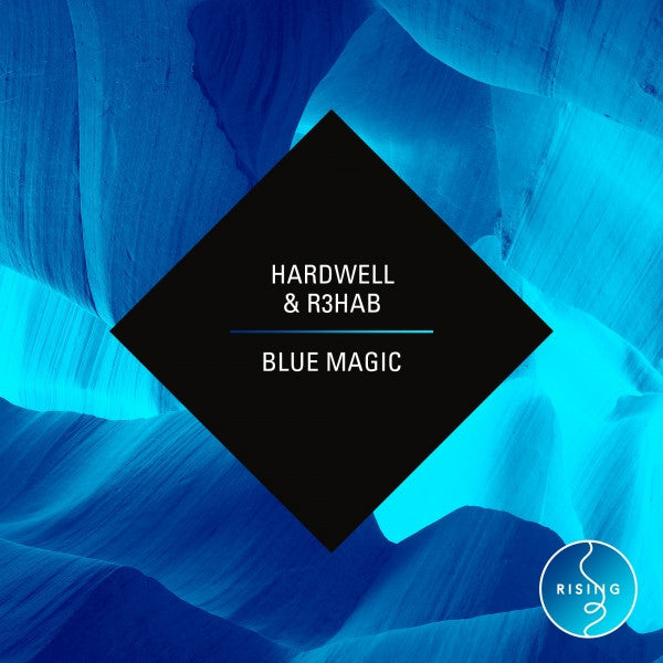 Hardwell & Rehab* : Blue Magic (12