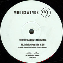 Load image into Gallery viewer, Moodswings : Together As One (Luminous) (12&quot;, Promo)
