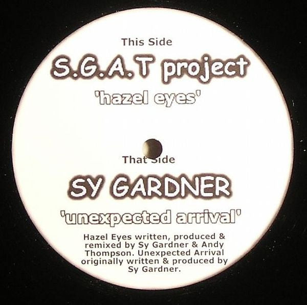 S.G.A.T Project / Sy Gardner : Hazel Eyes / Unexpected Arrival (12