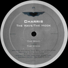 Load image into Gallery viewer, Charris : The Wave / The Hook (12&quot;)

