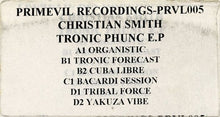 Load image into Gallery viewer, Christian Smith : Tronic Phunc E.P. (2x12&quot;, EP, W/Lbl)
