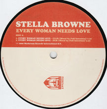 Load image into Gallery viewer, Stella Browne : Every Woman Needs Love (12&quot;, Single)
