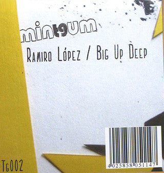 Ramiro López* : Big Up Deep (12